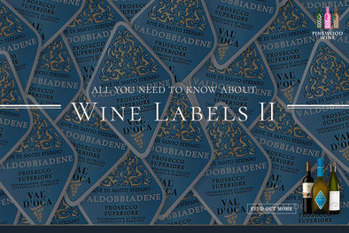 【Wine Knowledge】All You Need to Know about Wine Labels II