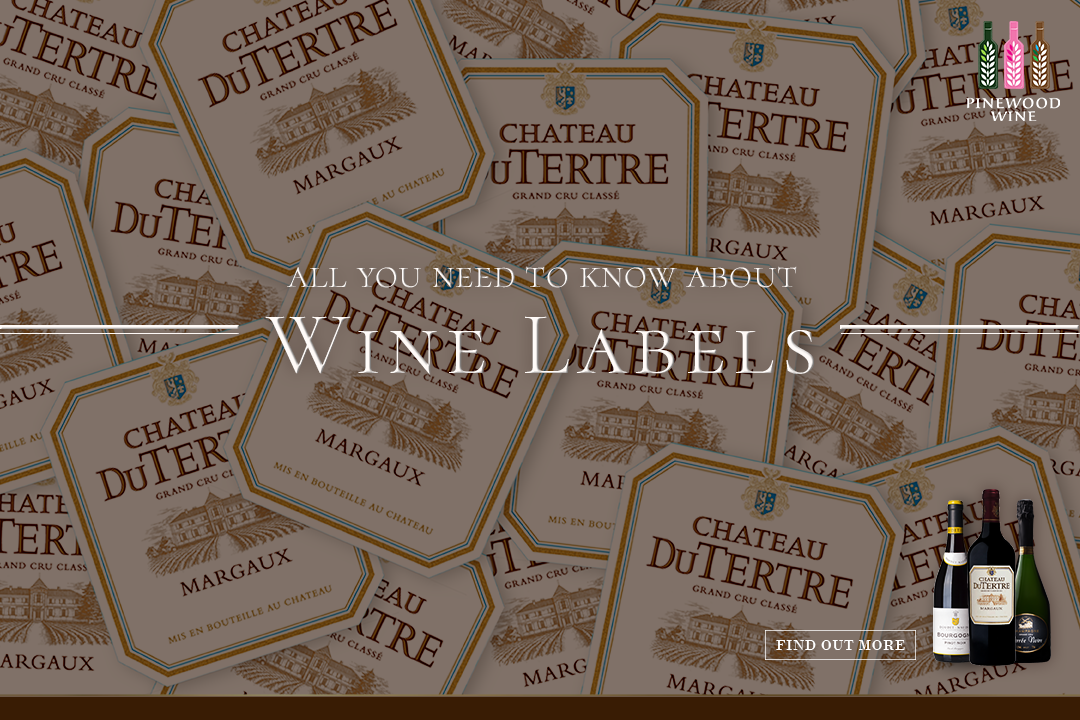 【Wine Knowledge】All You Need to Know about Wine Labels I