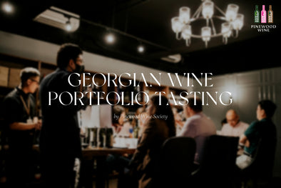【Pinewood Wine Society】Georgian Wine Portfolio Tasting