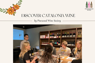 【Pinewood Wine Society】Discover The Catalonia Wines