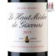 Chateau Giscours - Le Haut Medoc de Giscours 2015, 750ml - Pinewood Wine
